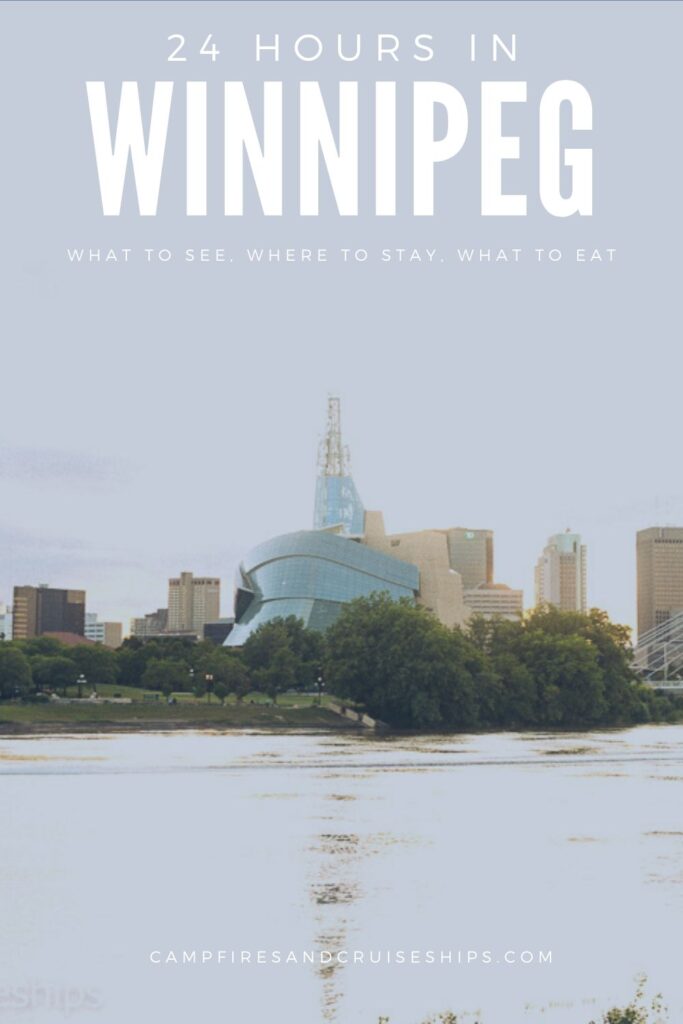 image of human right museum across the water with title 24 hours in winnipeg